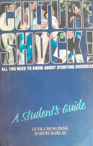 Culture Shock! A Student's Guide