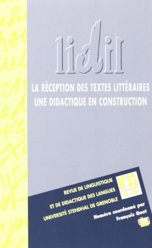 La réception des textes littéraires une didactique en construction
