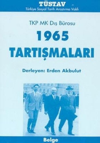 TKP MK Dış Bürosu 1965 tartışmaları