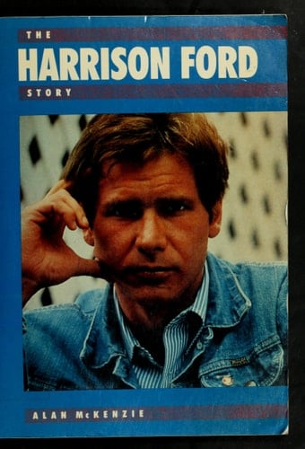 The Harrison Ford Story