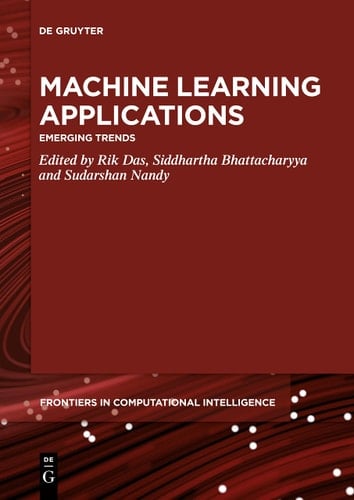 Machine Learning Applications Emerging Trends