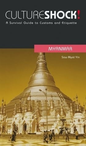 Culture Shock!. Myanmar
