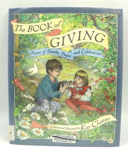 The Book of Giving Poems of Thanks, Praise, and Celebration
