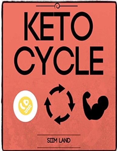 Keto Cycle The Cyclical Ketogenic Diet for Low Carb Athletes