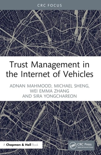 Trust Management in the Internet of Vehicles