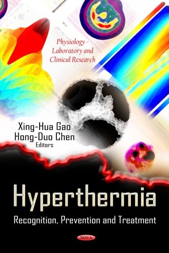 Hyperthermia Recognition, Prevention and Treatment