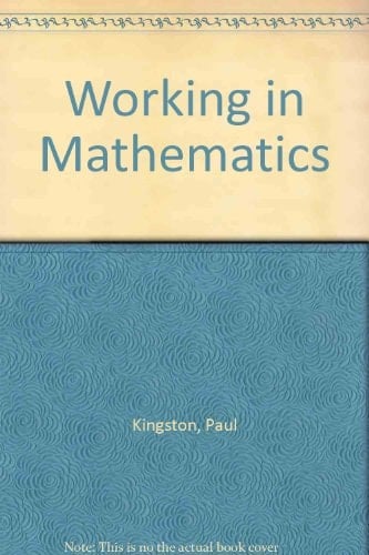 Working in Mathematics