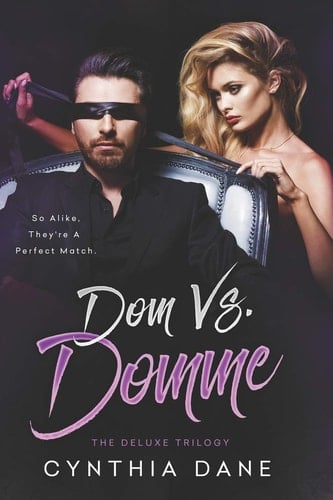 Dom Vs. Domme The Deluxe Trilogy