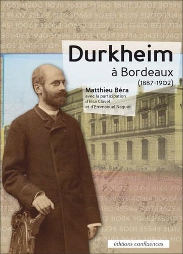 Émile Durkheim à Bordeaux 1887-1902