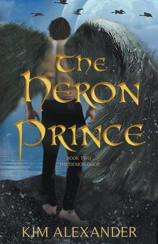The Heron Prince The Demon Door Book Two