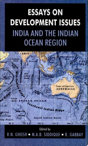 Essays on Development Issues India and the Indian Ocean Region