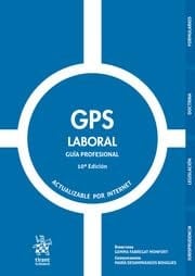 GPS Laboral. Guía Profesional 10a Edición