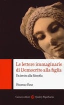 Le lettere immaginarie di Democrito alla figlia un invito alla filosofia