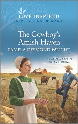 The Cowboy's Amish Haven An Uplifting Inspirational Romance