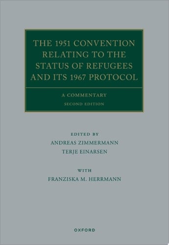 The 1951 Convention Relating to the Status of Refugees and its 1967 Protocol
