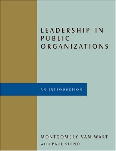 Leadership in Public Organizations: An Introduction