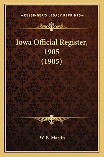 Iowa Official Register, 1905 (1905)