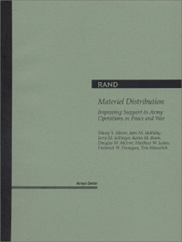 Materiel Distribution Improving Support to Army Operations in Peace and War