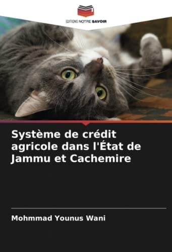 Système de crédit agricole dans l'État de Jammu et Cachemire (French Edition)