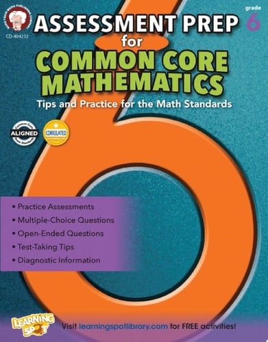 Assessment Prep for Common Core Mathematics, Grade 6