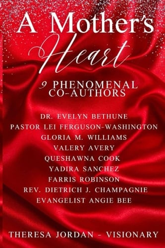 An Anthology, A Mother's Heart