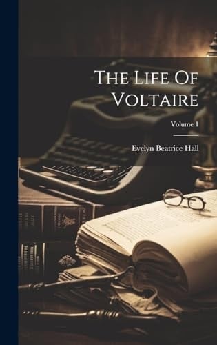 LIFE OF VOLTAIRE.