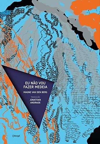 Eu nao vou fazer medeia (Em Portugues do Brasil)