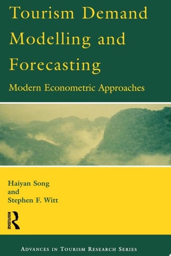 Tourism Demand Modelling and Forecasting