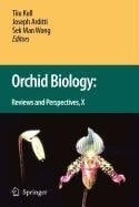 Orchid Biology: Reviews and Perspectives X