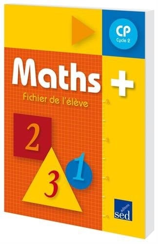 Maths + CP Cycle 2 Fichier de l'élève