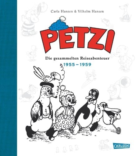 Petzi - Die gesammelten Reiseabenteuer 2 1955 - 1959