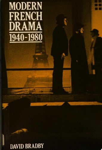Modern French Drama 1940-1980