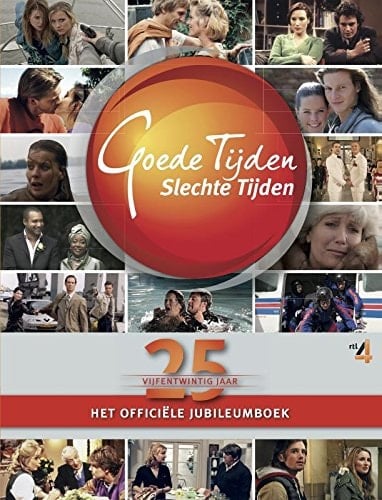 Goede Tijden, Slechte Tijden 25 jaar : het officiële jubileumboek