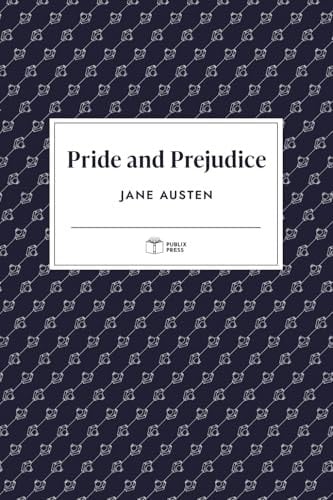 Pride and Prejudice | Publix Press | Annotated