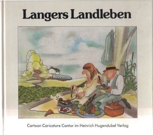 Langers Landleben