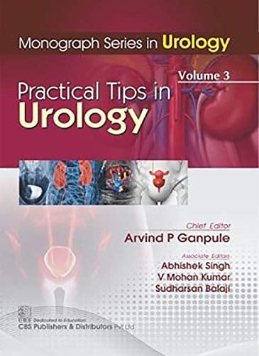 MONOGRAPH SERIES IN UROLOGY VOLUME 1: ENDOUROLOGY