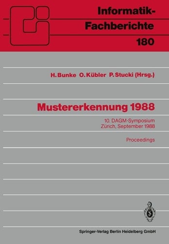 Mustererkennung 1988 10. DAGM-Symposium, Zürich, 27.–29. September 1988. Proceedings