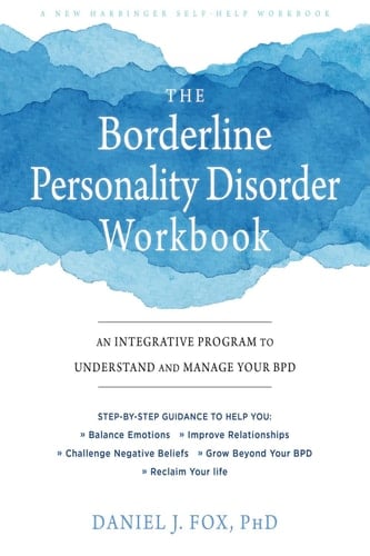 Borderline Personality Disorder Workbook
