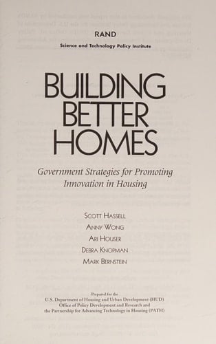 Building Better Homes: Goverment Strategies for Promoting Innovation in Housing