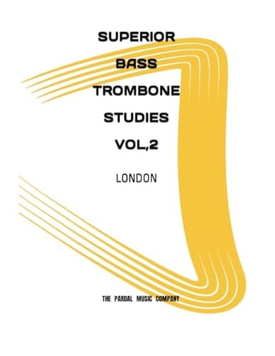 Superior Bass Trombone Studies Vol. London