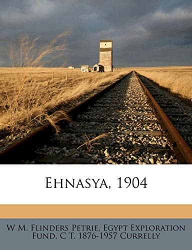 Ehnasya, 1904
