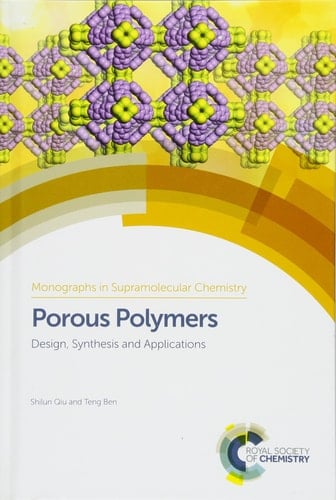 Porous Polymers Design, Synthesis and Applications