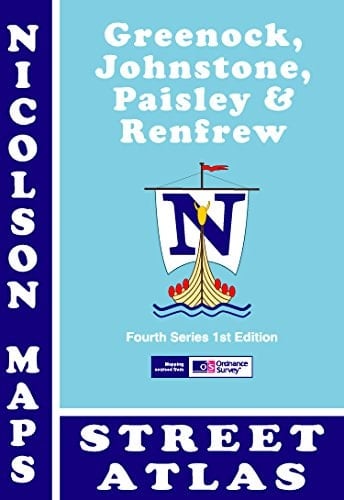 Nicolson Street Atlas Greenock, Johnstone, Paisley and Renfrew