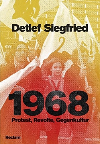1968 Protest, Revolte, Gegenkultur