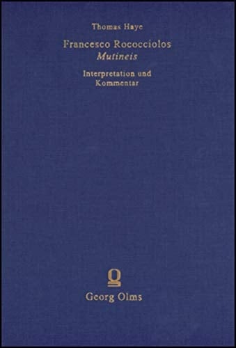 Francesco Rococciolos Mutineis: Interpretation und Kommentar