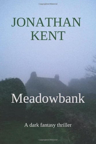 Meadowbank A Dark Fantasy Thriller