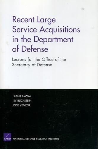 Recent Large Service Acquisitions in the Department of Defense Lessons for the Office of the Secretary of Defense