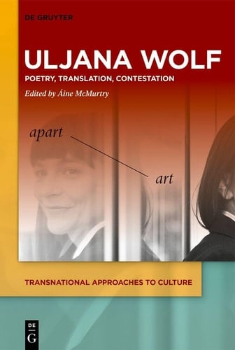 Uljana Wolf Poetry, Translation, Contestation