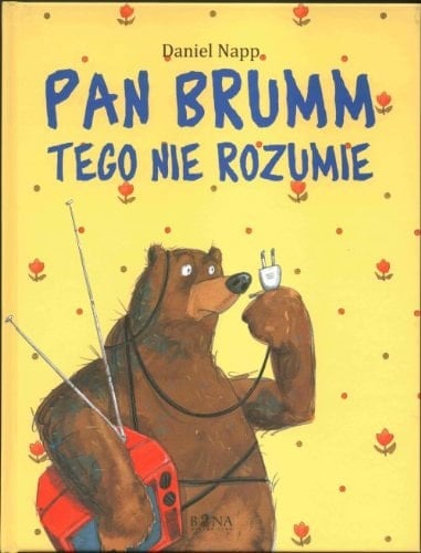 Pan Brumm tego nie rozumie