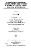 Metropolitan Washington Airports Authority : a Review of the Department of Transportation Inspector General's Findings and Recommendations